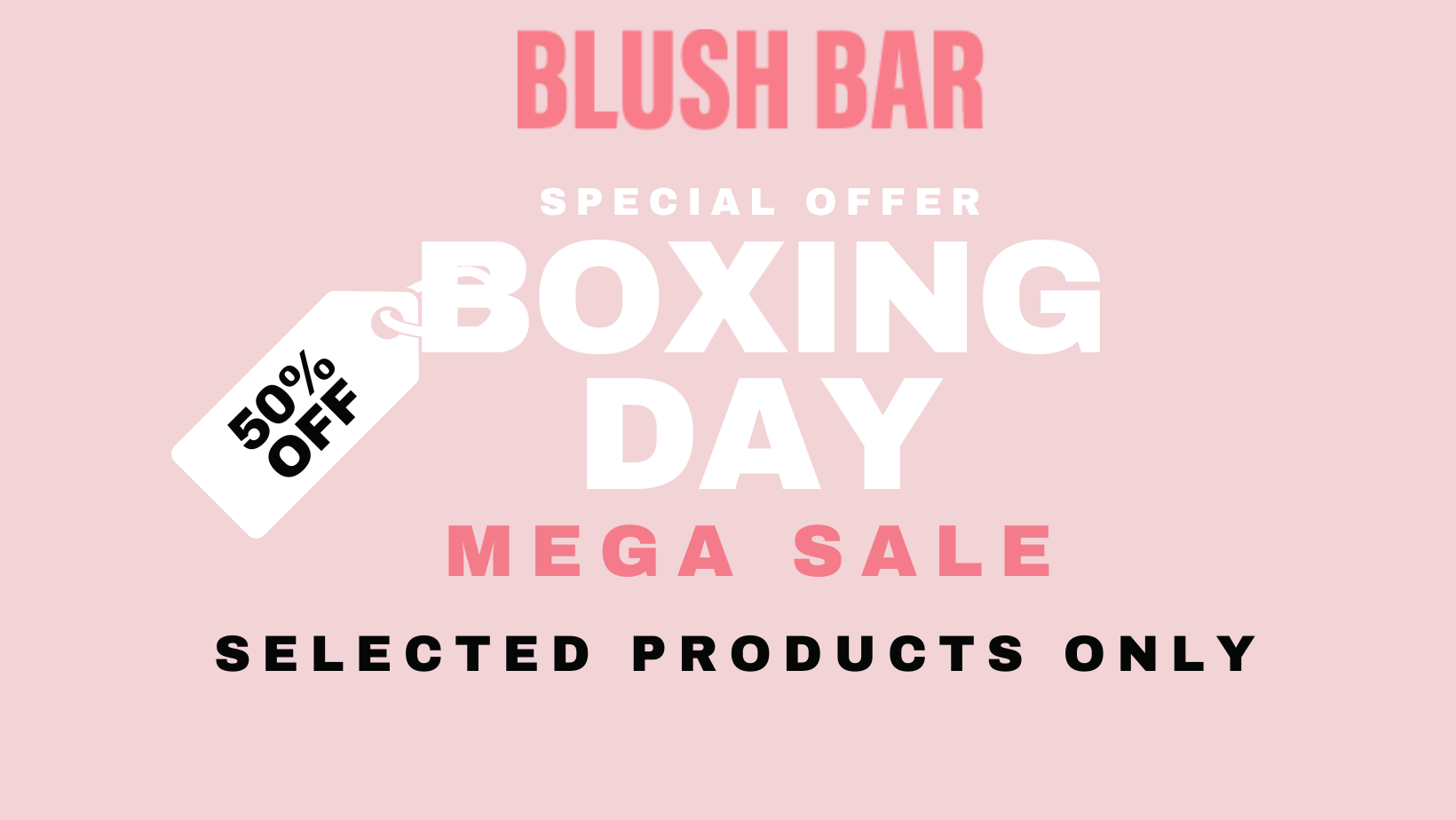 50% OFF BOXING DAY SALE